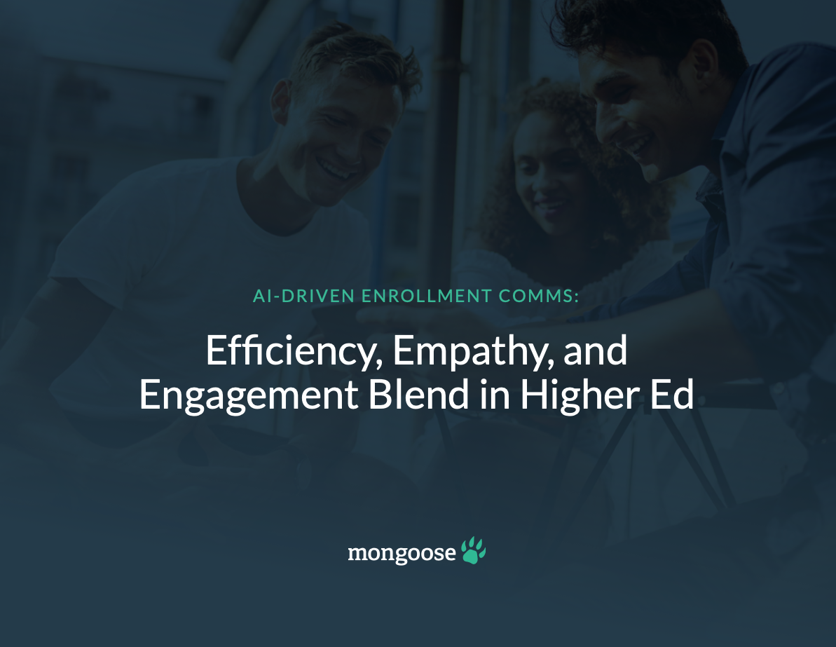 Efficiency, Empathy and Engagement Blend in Higher Ed